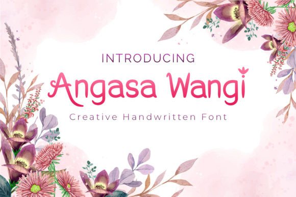 Angasa Wangi: A Friendly Typeface for Branding