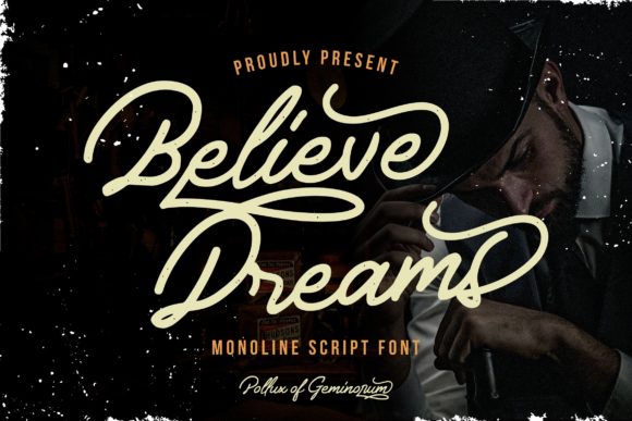 Believe Dreams Font for Elegant Branding