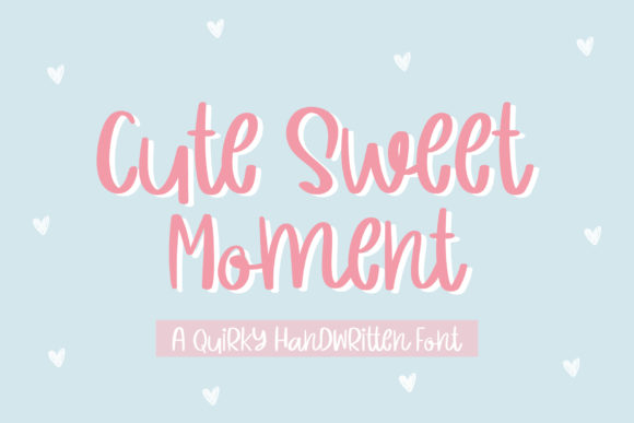 Cute Sweet Moment: A Playful Handwritten Font for Makers