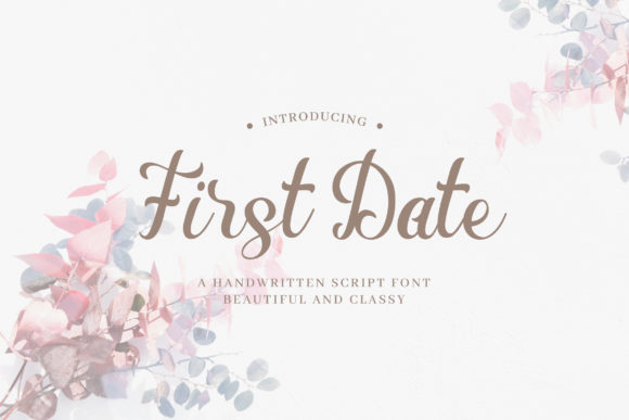 First Date Font Review for Authentic Branding