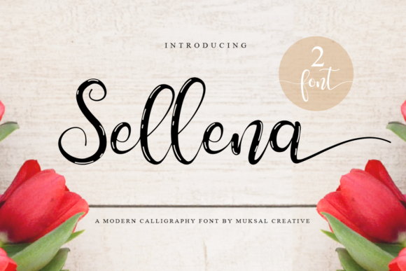 Sellena Font Review for Campaign Designers