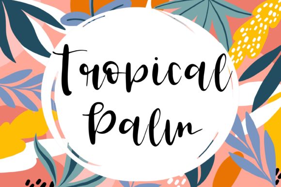 Tropical Palm: A Handwritten Font for Elegant Branding